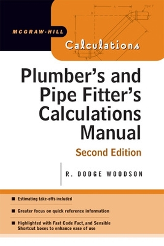 Бумажная книга «Plumber's and Pipe Fitter's Calculations Manual», автор Р. Вудсон - фото №1