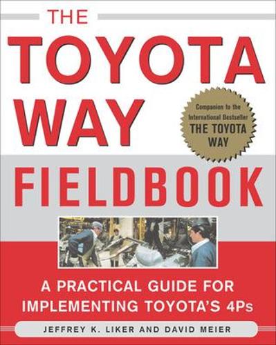 Бумажная книга «The Toyota Way Fieldbook», автор Дэвид Майер - фото №1