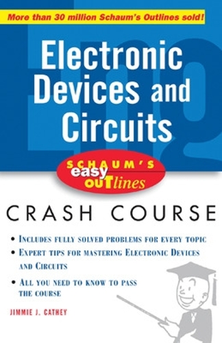 Бумажная книга «Schaum's Easy Outline of Electronic Devices and Circuits», автор Джимми Кэти - фото №1