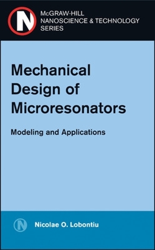 Бумажная книга «Mechanical Design of Microresonators», автор Николае Лобонтиу - фото №1