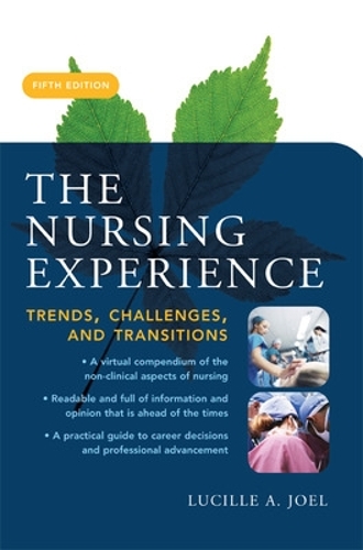 Бумажная книга «The Nursing Experience: Trends, Challenges, and Transitions, Fifth Edition», автор Люсиль Джоэл - фото №1