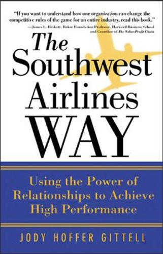 Паперова книга «The Southwest Airlines Way», автор Джоді Хоффер Гіттелл - фото №1