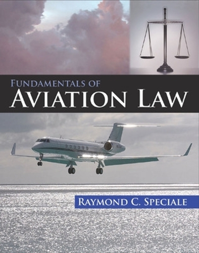 Бумажная книга «Fundamentals of Aviation Law», автор Раймонд Спешиал - фото №1