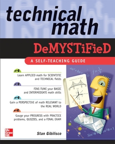 [object Object] «Technical Math Demystified», автор Стен Гібіліско - фото №1