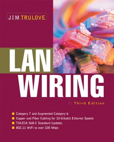 Бумажная книга «LAN Wiring», автор Джеймс Трулав - фото №1