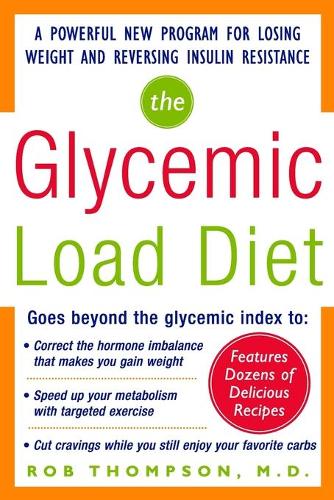Бумажная книга «The Glycemic-Load Diet», автор Роб Томпсон - фото №1