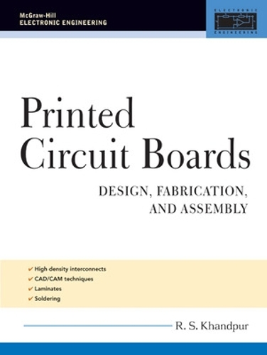 Бумажная книга «Printed Circuit Boards», автор Р. Кхандпур - фото №1
