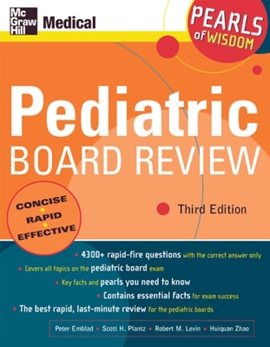 Паперова книга «Pediatric Board Review: Pearls of Wisdom, Third Edition», авторів Хуейцюань Чжао, Пітер Емблад, Роберт Левін, Скотт Планц - фото №1