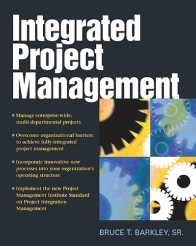 Паперова книга «Integrated Project Management», автор Брюс Барклі - фото №1