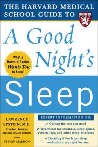 Бумажная книга «The Harvard Medical School Guide to a Good Night's Sleep», авторов Лоуренс Эпштейн, Стивен Мардон - фото №1