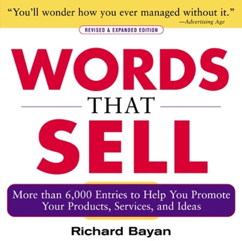 Паперова книга «Words that Sell, Revised and Expanded Edition», автор Річард Баян - фото №1