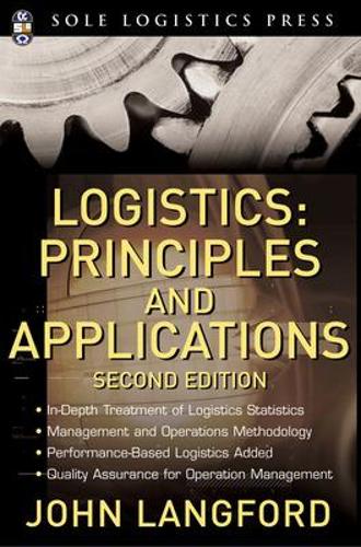 Бумажная книга «Logistics: Principles and Applications, Second Edition», автор Джон Лэнгфорд - фото №1