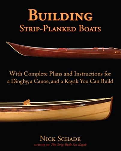 Паперова книга «Building Strip-Planked Boats», автор Нік Шейд - фото №1
