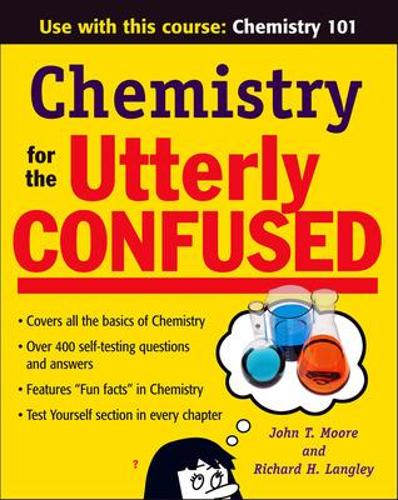 Бумажная книга «Chemistry for the Utterly Confused», авторов Джон Мур, Ричард Лэнгли - фото №1
