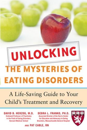Бумажная книга «Unlocking the Mysteries of Eating Disorders», авторов Дэвид Херцог, Патти Кейбл - фото №1