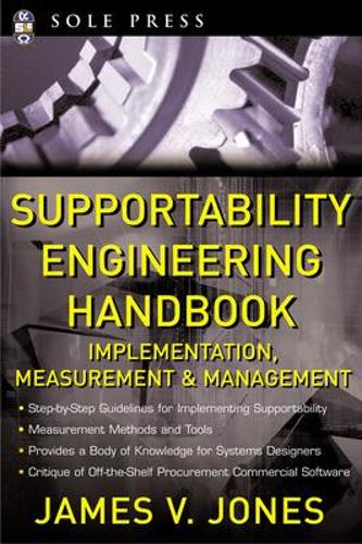 Бумажная книга «Supportability Engineering Handbook», автор Джеймс Джонс - фото №1