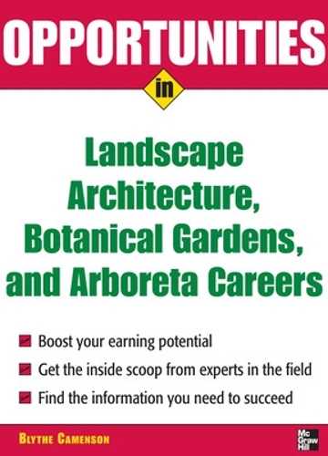 Бумажная книга «Opportunities in Landscape Architecture, Botanical Gardens and  Arboreta Careers», автор Блайт Каменсон - фото №1