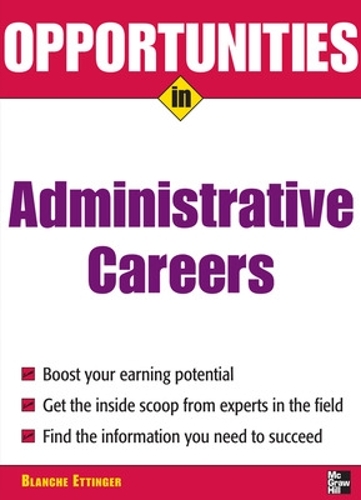 Паперова книга «Opportunities in Administrative Assistant Careers», автор Бланш Еттінгер - фото №1