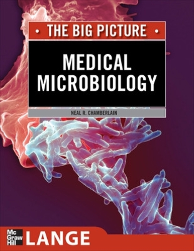 Паперова книга «Medical Microbiology: The Big Picture», автор Ніл Чемберлен - фото №1