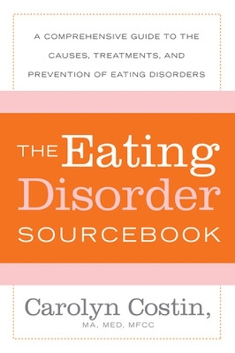 Паперова книга «The Eating Disorders Sourcebook», автор Керолін Костін - фото №1