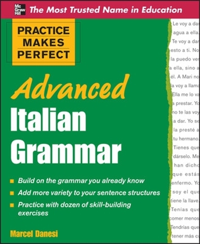 Паперова книга «Practice Makes Perfect Advanced Italian Grammar», автор Марсель Данезі - фото №1