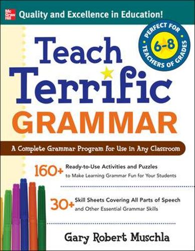 Бумажная книга «Teach Terrific Grammar, Grades 6-8», автор Гэри Мушла - фото №1