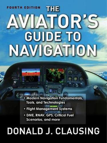 Бумажная книга «The Aviator's Guide to Navigation», автор Дональд Клаузинг - фото №1