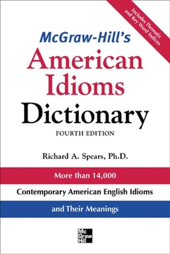 Бумажная книга «McGraw-Hill's Dictionary of American Idioms Dictionary», автор Ричард Спирс - фото №1