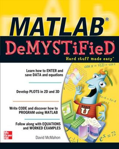 [object Object] «MATLAB Demystified», автор Девід МакМахон - фото №1