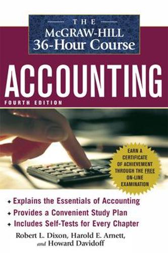 Паперова книга «The McGraw-Hill 36-Hour Accounting Course, 4th Ed», авторів Гарольд Арнетт, Говард Девідофф, Роберт Діксон - фото №1