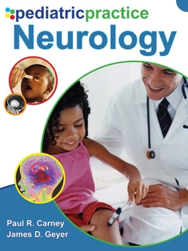 Бумажная книга «Pediatric Practice Neurology», автор Пол Карни - фото №1