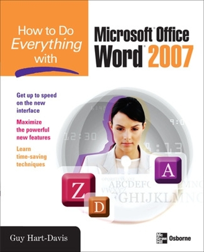 [object Object] «How to Do Everything with Microsoft Office Word 2007», автор Гай Харт-Дэвис - фото №1