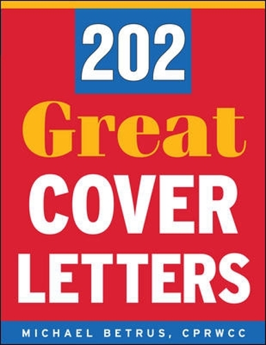 Бумажная книга «202 Great Cover Letters», автор Майкл Бетрус - фото №1