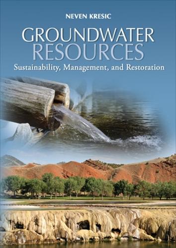Бумажная книга «Groundwater Resources», автор Невен Крешич - фото №1