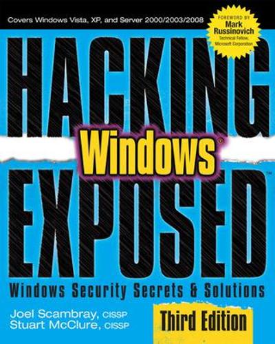 [object Object] «Hacking Exposed Windows: Microsoft Windows Security Secrets and Solutions, Third Edition», автор Джоел Скамбрей - фото №1