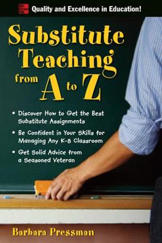 Паперова книга «Substitute Teaching from A to Z», автор Барбара Прессман - фото №1
