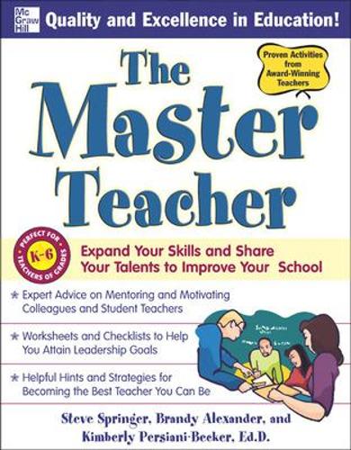 Паперова книга «The Master Teacher», авторів Бренді Александер, Кімберлі Персіані, Стів Спрінгер - фото №1
