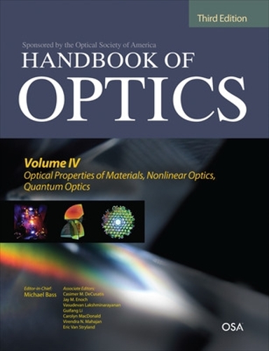 [object Object] «Handbook of Optics, Third Edition Volume IV: Optical Properties of Materials, Nonlinear Optics, Quantum Optics (set)», авторов Кэролин Макдональд, Казимер ДеКузатис, Гуйфан Ли, Майкл Басс, Васудеван Лакшминараянан - фото №1