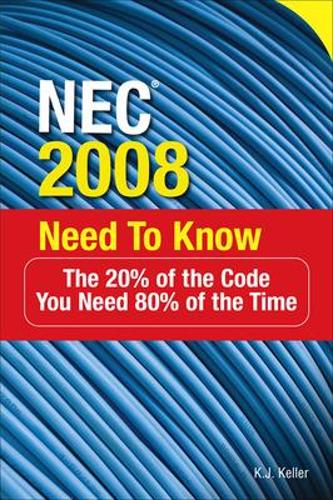 Бумажная книга «NEC® 2008 Need to Know», автор Кимберли Келлер - фото №1