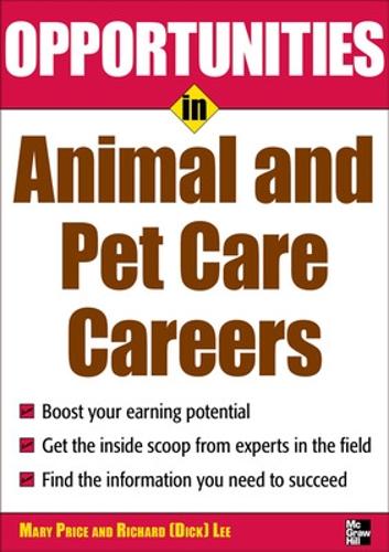 Паперова книга «Opportunities in Animal and Pet Careers», автор Мері Лі - фото №1