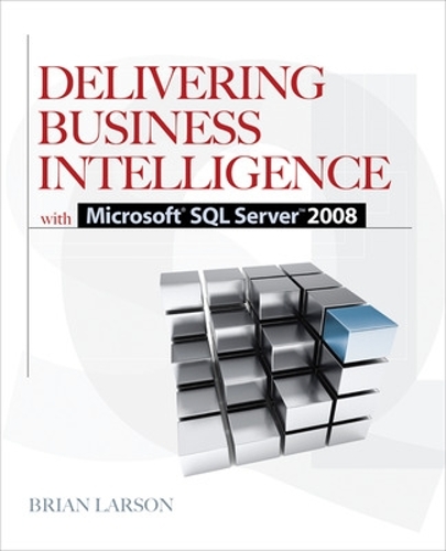 [object Object] «Delivering Business Intelligence with Microsoft SQL Server 2008», автор Брайан Ларсон - фото №1