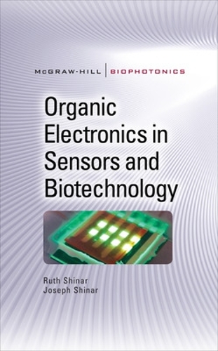Бумажная книга «Organic Electronics in Sensors and Biotechnology», авторов Джозеф Шинар, Рут Шинар - фото №1