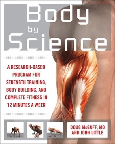 Бумажная книга «Body by Science», авторов Даг Макгафф, Джон Литтл - фото №1