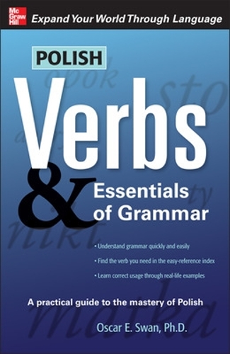 Паперова книга «Polish Verbs & Essentials of Grammar, Second Edition», автор Оскар Свон - фото №1