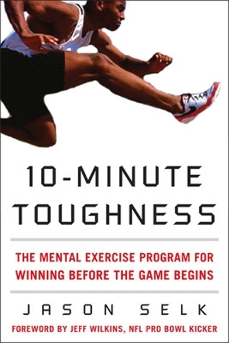 Паперова книга «10-Minute Toughness», автор Джейсон Селк - фото №1