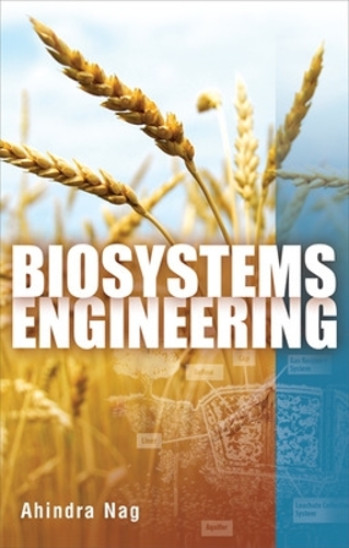 Бумажная книга «Biosystems Engineering», автор Ахиндра Наг - фото №1