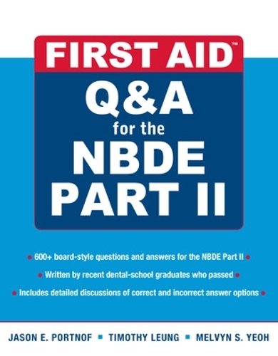 Паперова книга «First Aid Q&A for the NBDE Part II», автор Тімоті Люн - фото №1
