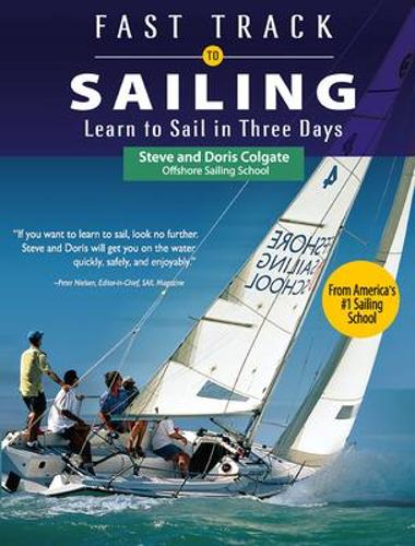 Паперова книга «Fast Track to Sailing», авторів Доріс Колгейт, Стів Колгейт - фото №1