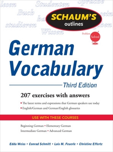 Бумажная книга «Schaum's Outline of German Vocabulary, 3ed», авторов Кристин Эфферц, Эдда Вайс, Лоис Фойерле - фото №1