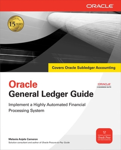 [object Object] «Oracle General Ledger Guide», автор Мелані Кемерон - фото №1